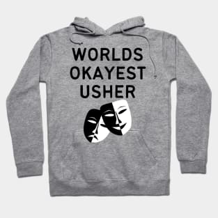 World okayest usher Hoodie